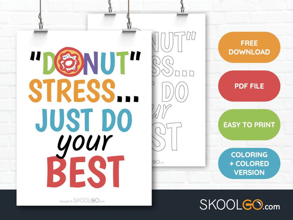Donut Stress Just Do Your Best Free Classroom Poster SKOOLGO