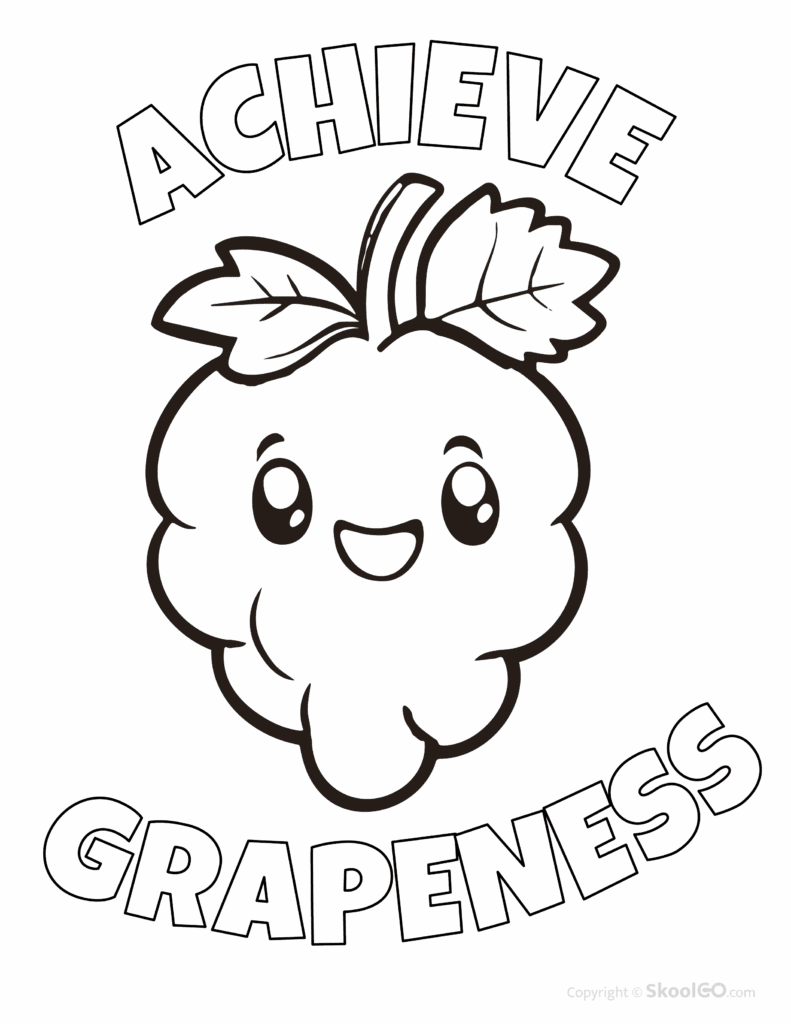 Achieve Grapeness Black and White Worksheet – Coloring Poster Printable Achieve Grapeness black and white worksheet coloring page with smiling grape classroom poster