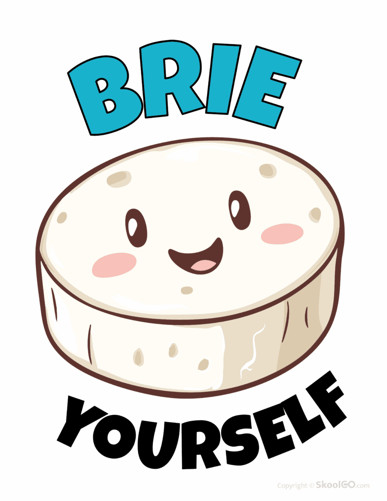 Brie Yourself color poster worksheet with cute smiling cheese illustration for kids classroom and home use