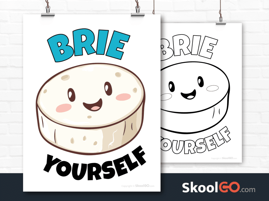 Brie Yourself poster worksheet featuring a smiling cheese illustration for classroom decor and self-confidence activities