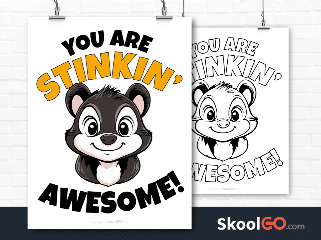 You Are Stinkin' Awesome poster worksheet with cute skunk illustration for classroom motivation