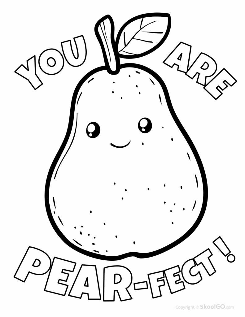 You Are Pear-Fect worksheet black and white page with pear illustration for coloring activity and positive classroom message