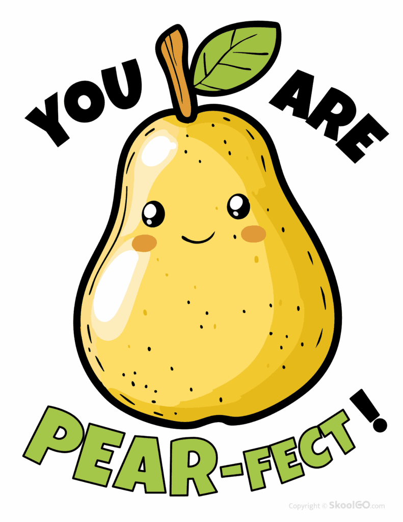 You Are Pear-Fect worksheet color page with smiling pear illustration and positive message for classroom display and motivation