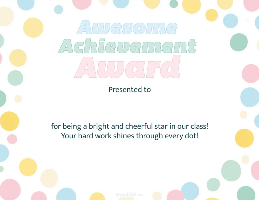 Colorful achievement award certificate template printable PDF for students with cheerful dots and classroom reward message