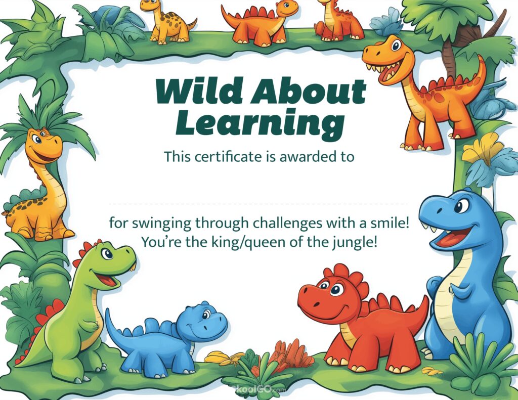 Dinosaur Wild About Learning Certificate Template Printable printable Wild About Learning certificate template featuring dinosaurs and jungle theme for students