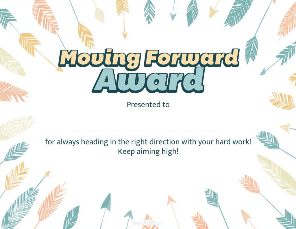 Printable moving forward award certificate template for students recognizing progress and achievement