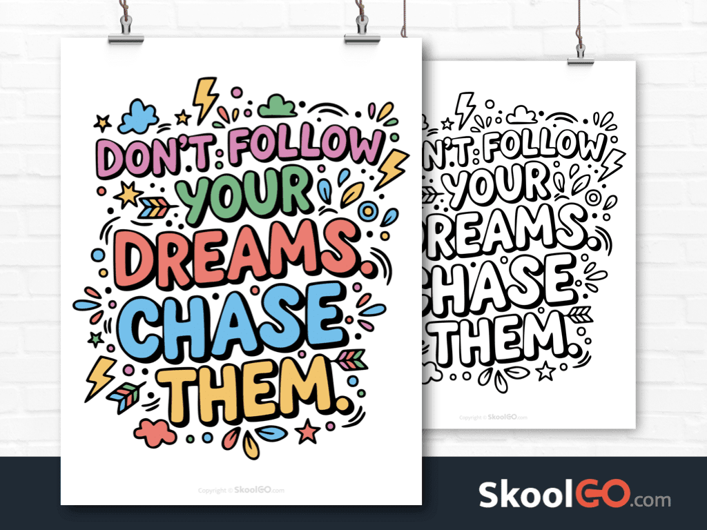 Preview image of the "Don't Follow You Dreams Chase Them" Classroom Poster, showing both color and black & white printable pages.