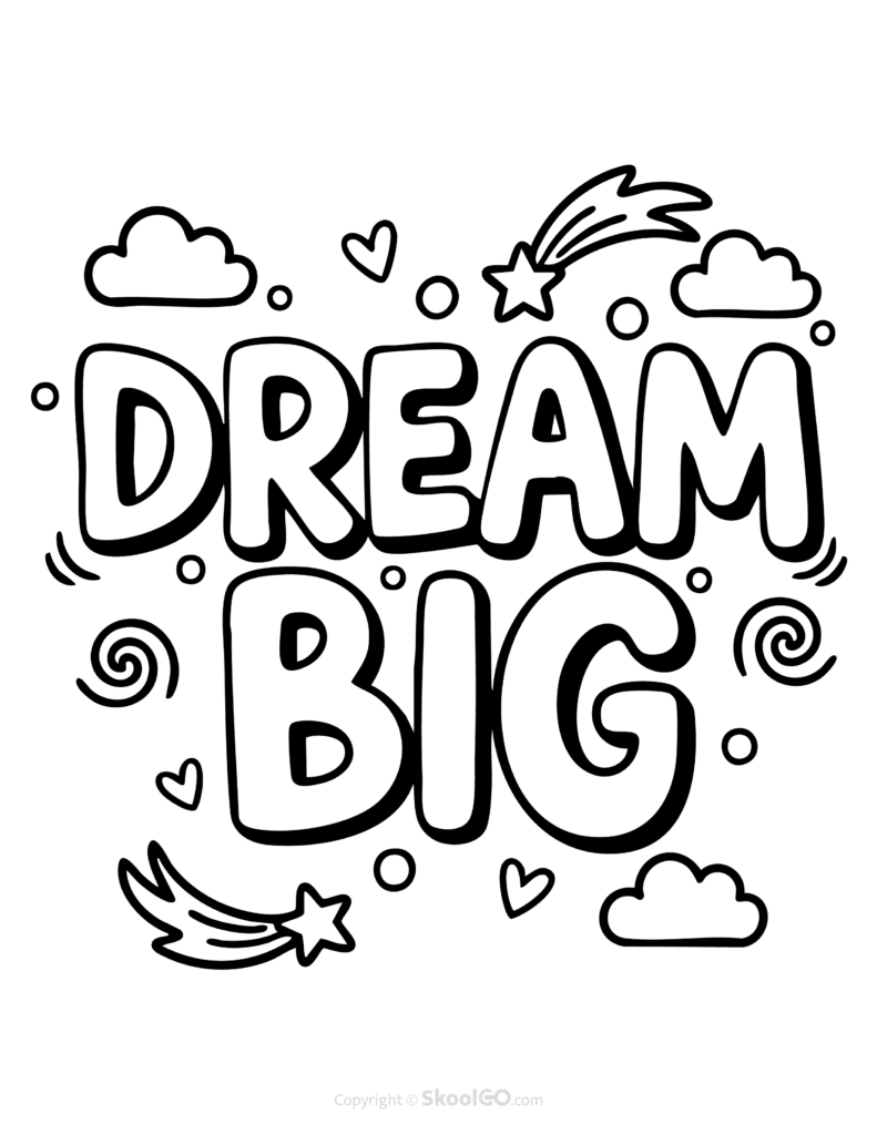 Black-and-white Dream Big poster with bold letters and doodles for students to color