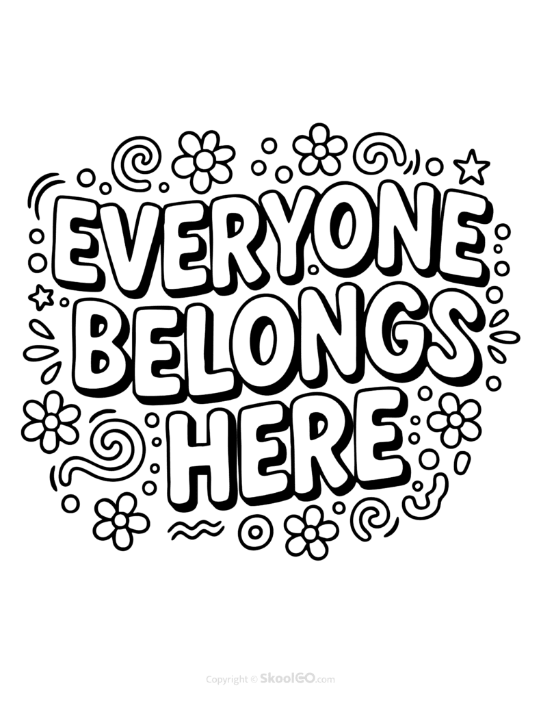 Black-and-white Everyone Belongs Here poster with bold letters and doodles for students to color