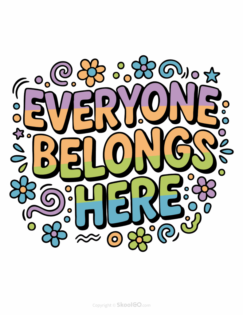 Colorful Everyone Belongs Here printable classroom poster with playful lettering and cheerful doodles