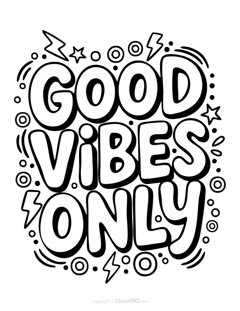 "Good Vibes Only" Classroom Poster - Black & White Version Black-and-white Good Vibes Only poster with bold letters and doodles for students to color