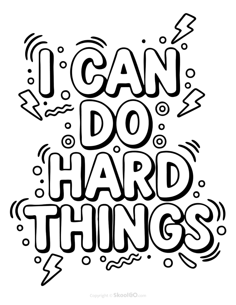 "I Can Do Hard Things" Classroom Poster - Black & White Version Black-and-white I Can Do Hard Things poster with bold letters and doodles for students to color