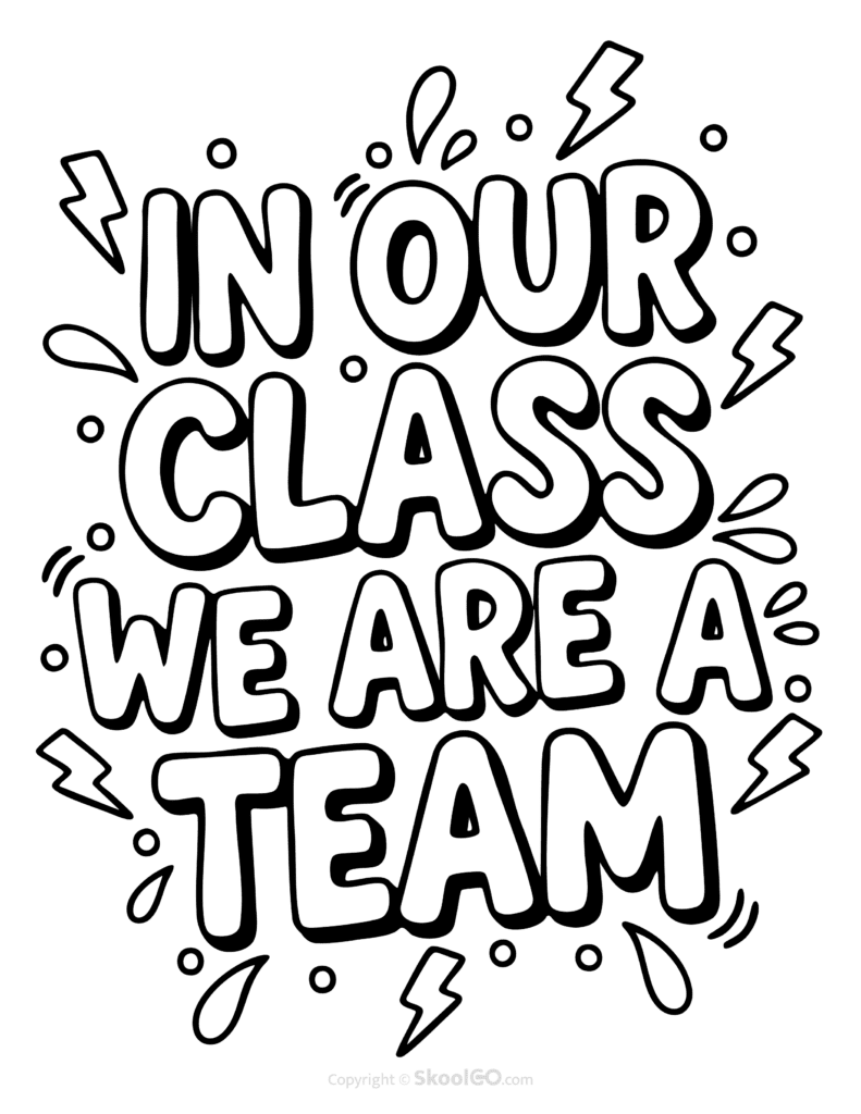 "In Our Class We Are A Team" Classroom Poster - Black & White Version Black-and-white In Our Class We Are A Team poster with bold letters and doodles for students to color