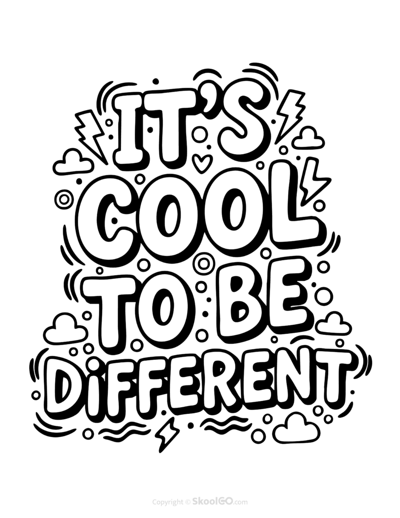 "It's Cool To Be Different" Classroom Poster - Black & White Version Black-and-white It's Cool To Be Different poster with bold letters and doodles for students to color