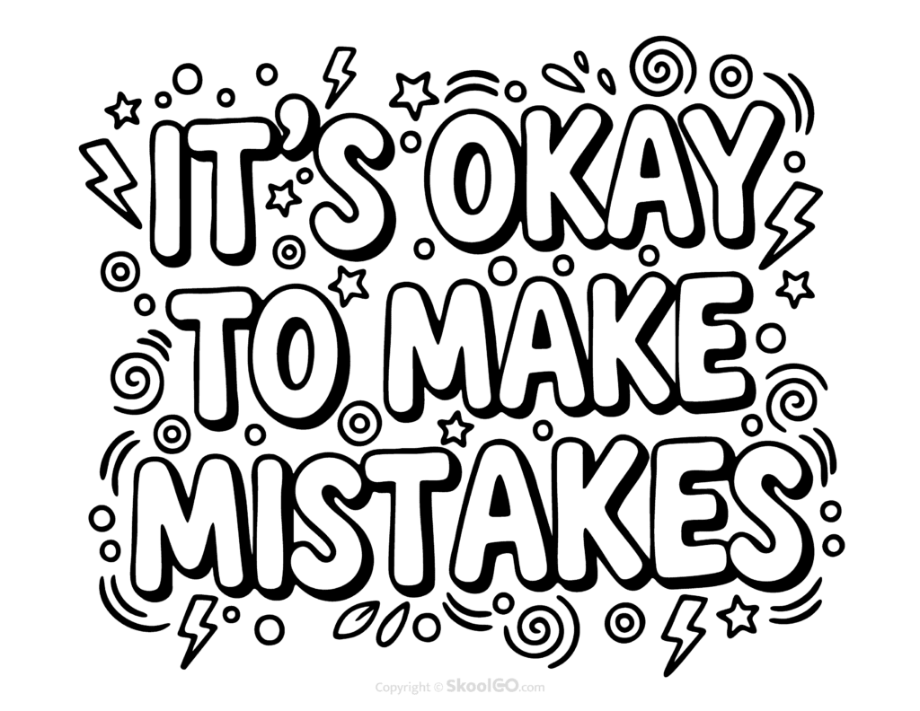 Black-and-white It's Okay To Make Mistakes poster with bold letters and doodles for students to color