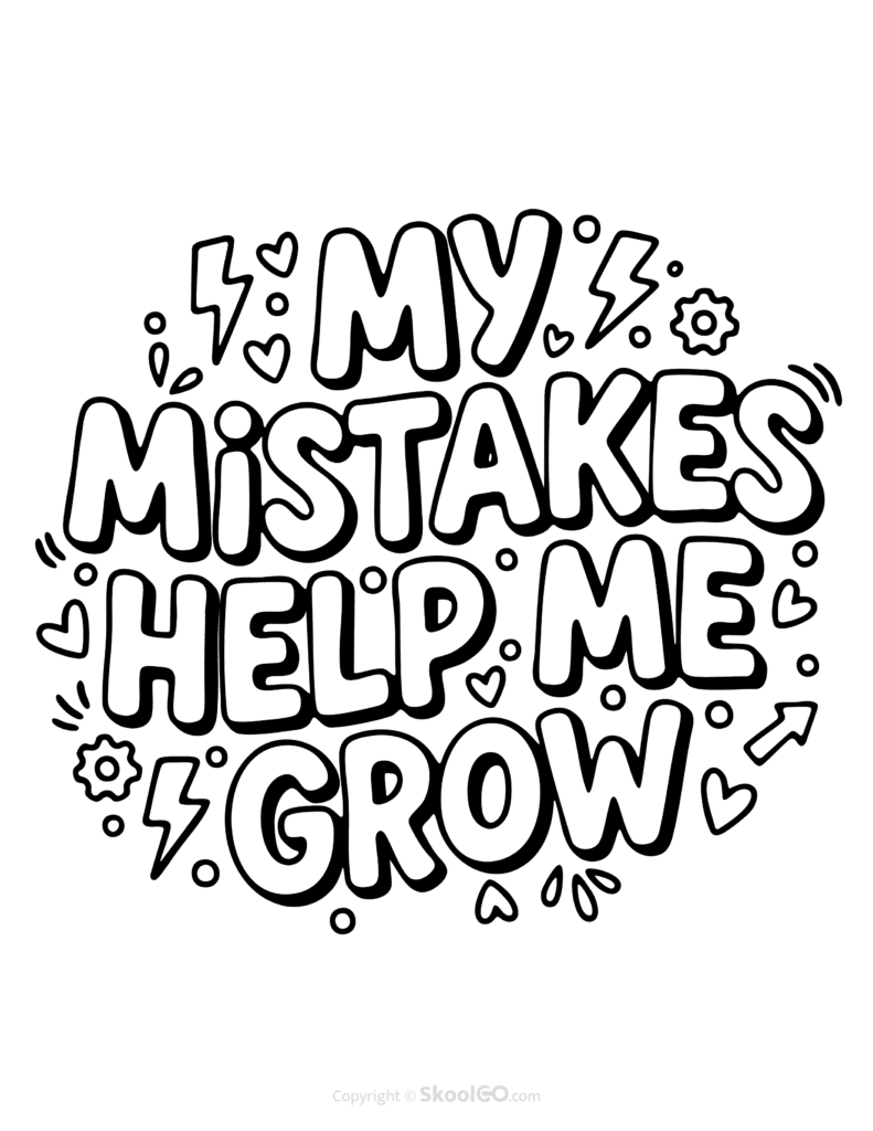 "My Mistakes Help Me Grow" Classroom Poster - Black & White Version Black-and-white My Mistakes Help Me Grow poster with bold letters and doodles for students to color