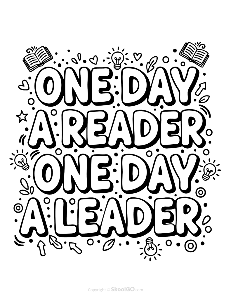 Black-and-white One Day A Reader One Day A Leader poster with bold letters and doodles for students to color