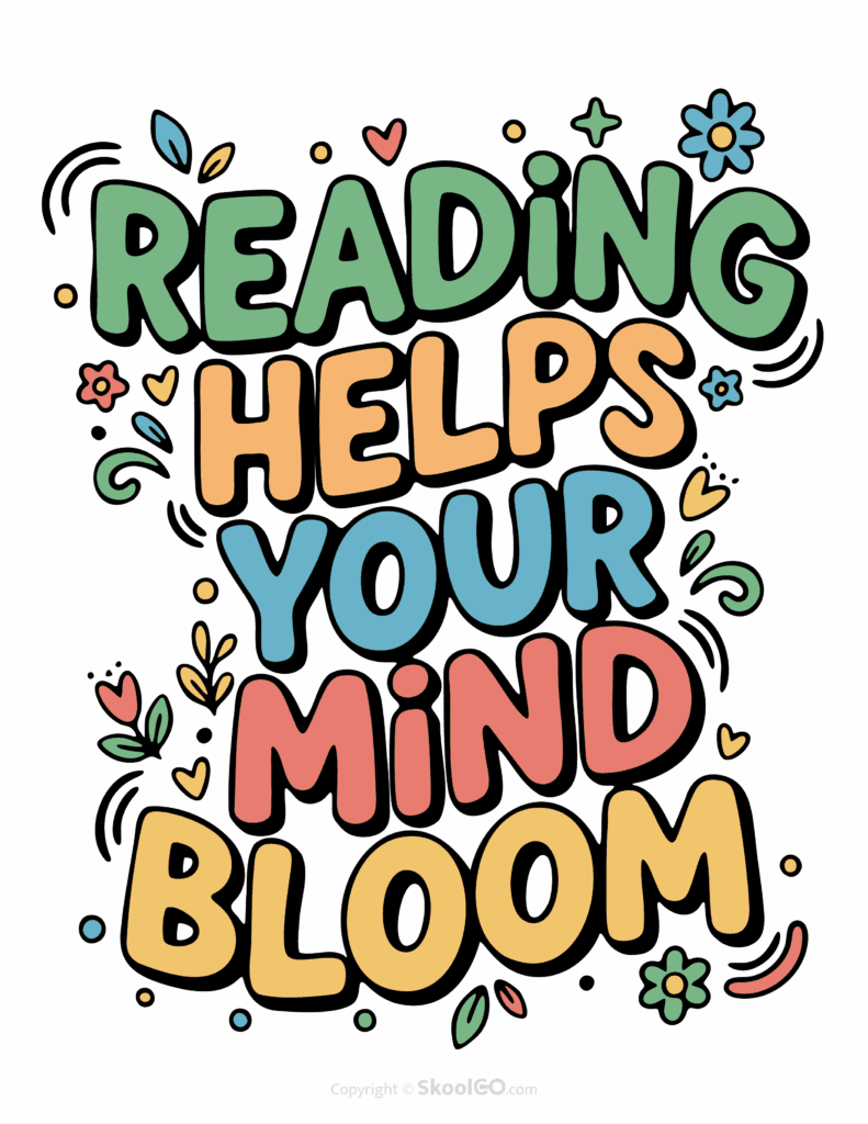 Colorful Reading Helps Your Mind Bloom printable classroom poster with playful lettering and cheerful doodles