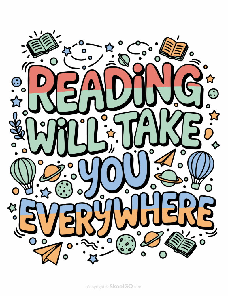 "Reading Will Take You Everywhere" Classroom Poster - Color Version Colorful Reading Will Take You Everywhere printable classroom poster with playful lettering and cheerful doodles
