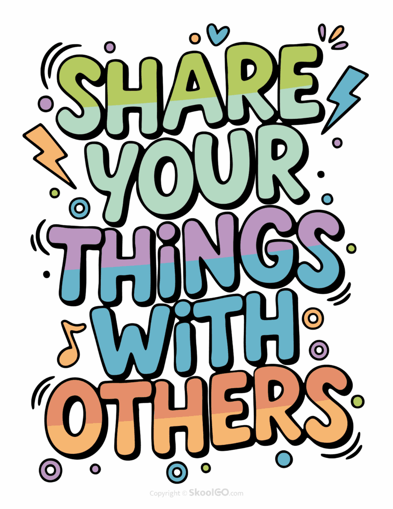 "Share Your Things With Others" Classroom Poster - Color Version Colorful Share Your Things With Others printable classroom poster with playful lettering and cheerful doodles