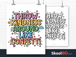 Preview image of the "Throw Kindness Around Like Confetti" Classroom Poster, showing both color and black & white printable pages.