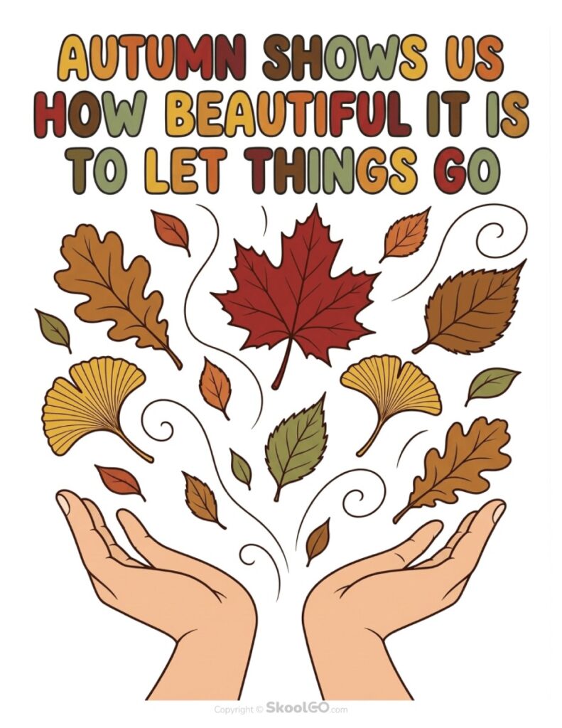 Autumn Let Things Go Color Poster Colorful autumn poster with leaves and the message Let Things Go