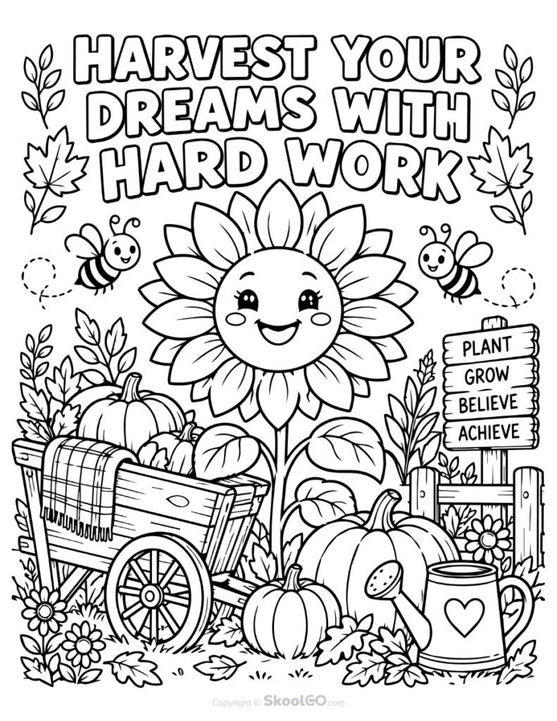 Harvest Your Dreams with Hard Work Coloring Poster Black and white Harvest Your Dreams with Hard Work coloring poster for kids