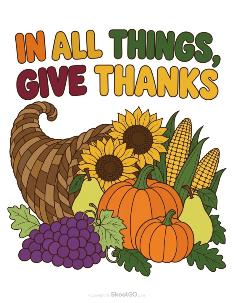 In All Things Give Thanks Thanksgiving Poster Color Version Color version of the In All Things Give Thanks Thanksgiving Poster with harvest illustration