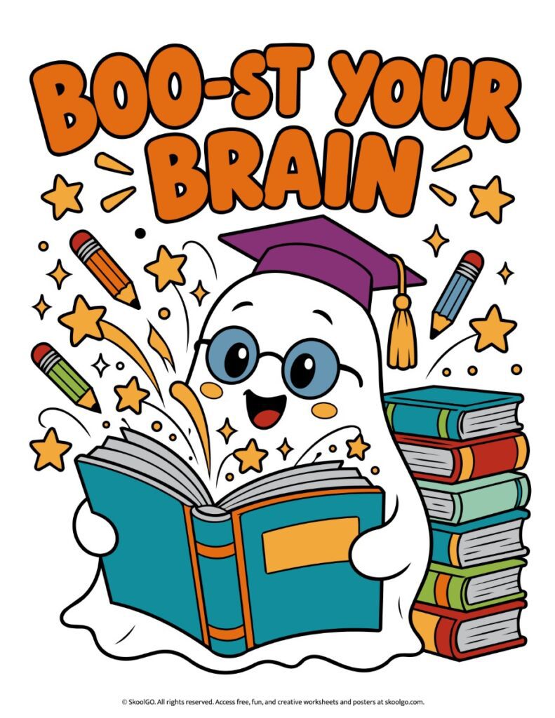 Boo-st Your Brain – Full-Color Halloween Poster Full-color Halloween poster with orange BOO-ST YOUR BRAIN lettering, a cheerful ghost reading a book, pencils, stars, and stacked books.