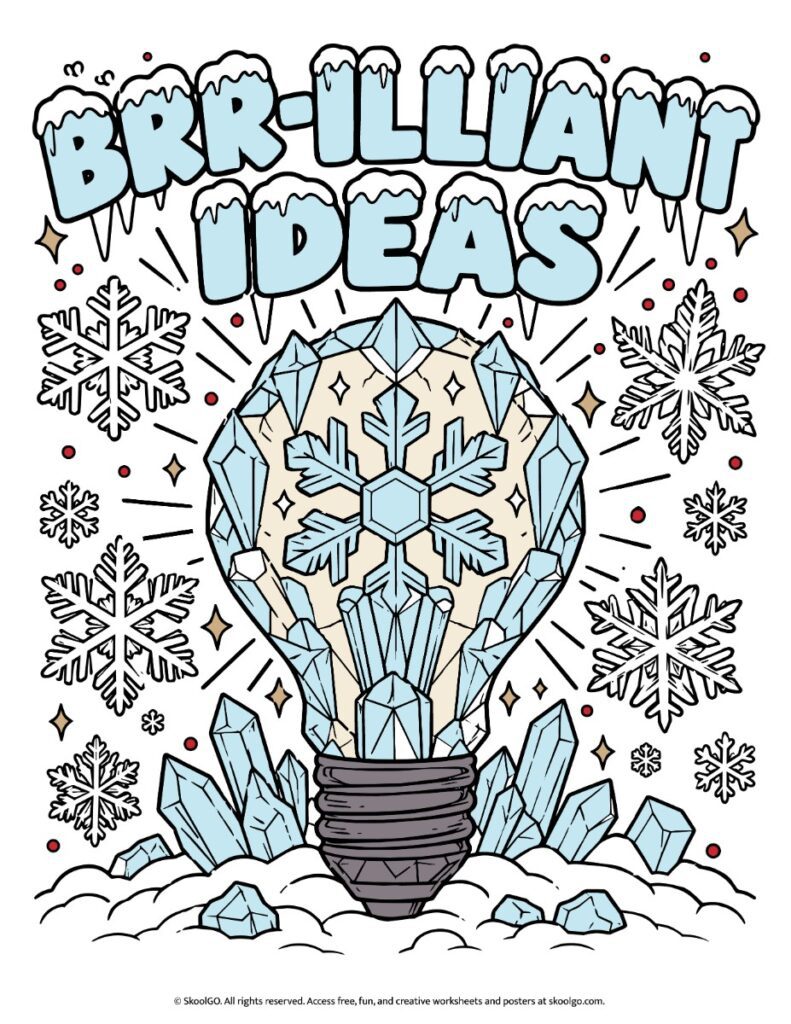Brr-illiant Ideas – Color Winter Classroom Poster Color winter classroom poster with BRR-ILLIANT IDEAS lettering, a blue crystal light bulb, and surrounding snowflakes.