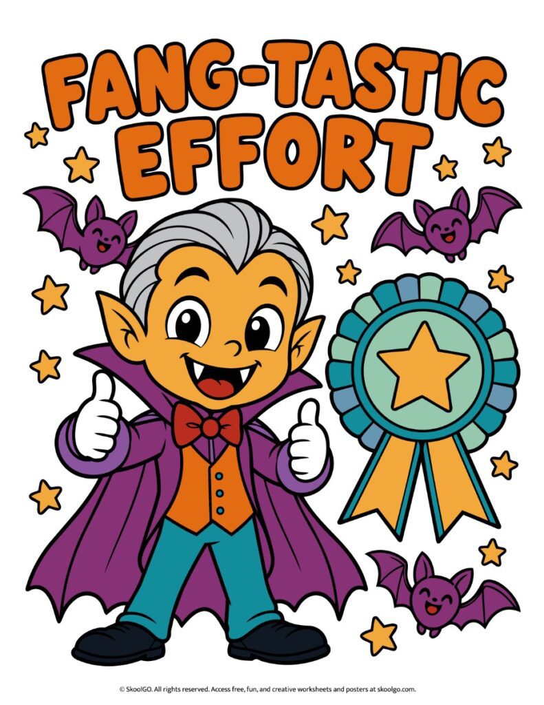 Fang-Tastic Effort – Full-Color Halloween Poster Full-color Halloween motivational poster with orange Fang-Tastic Effort lettering, a cheerful vampire giving thumbs up, three purple bats, and a star award ribbon.