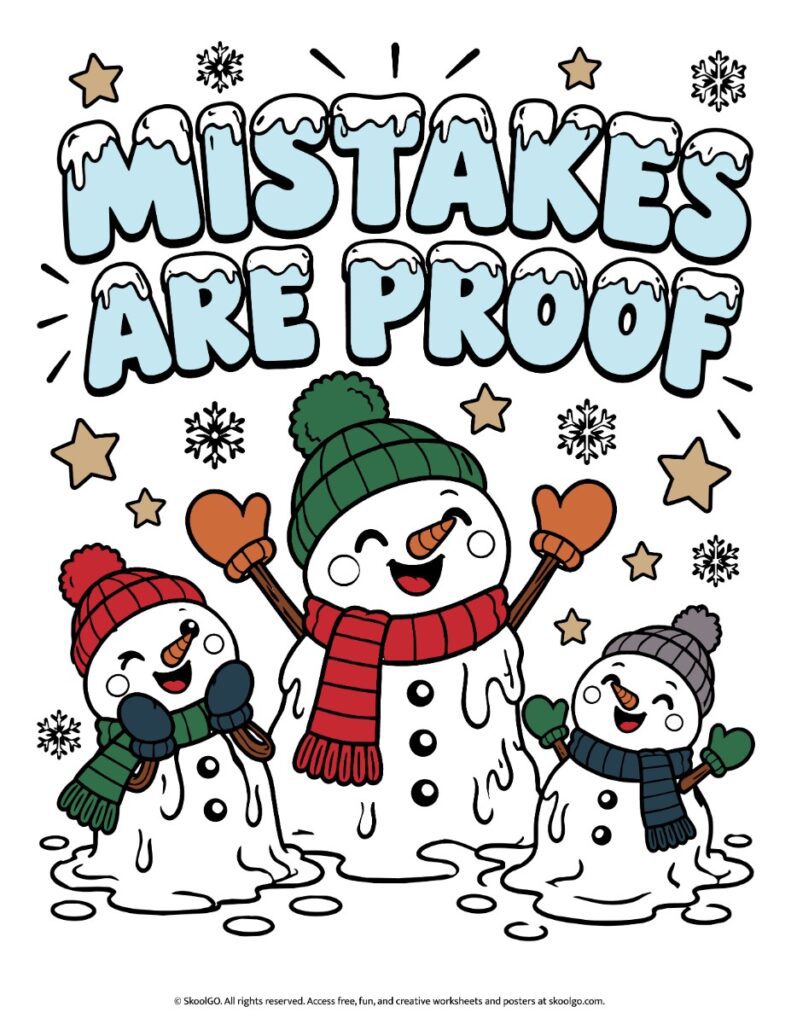 Full-color winter poster with the words Mistakes Are Proof, three cheerful snowmen, snowflakes, and decorative stars.