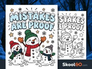 Mistakes Are Proof poster featuring three smiling snowmen in colorful winter hats, scarves, and mittens beneath snowy blue lettering.