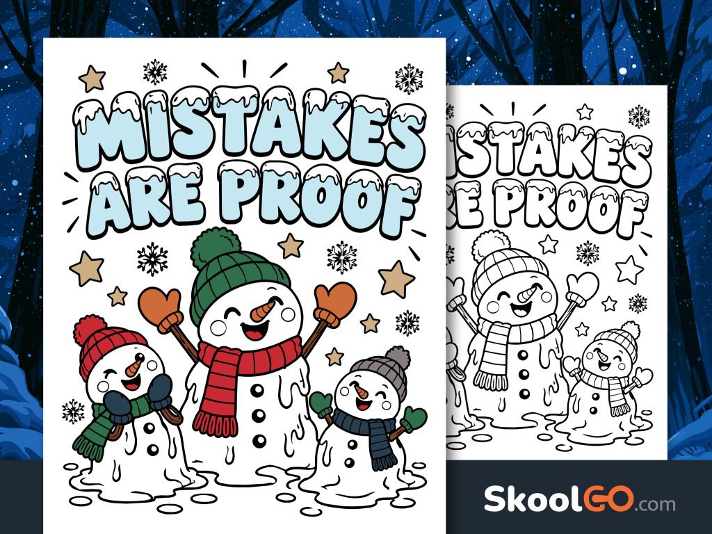 Mistakes Are Proof poster featuring three smiling snowmen in colorful winter hats, scarves, and mittens beneath snowy blue lettering.