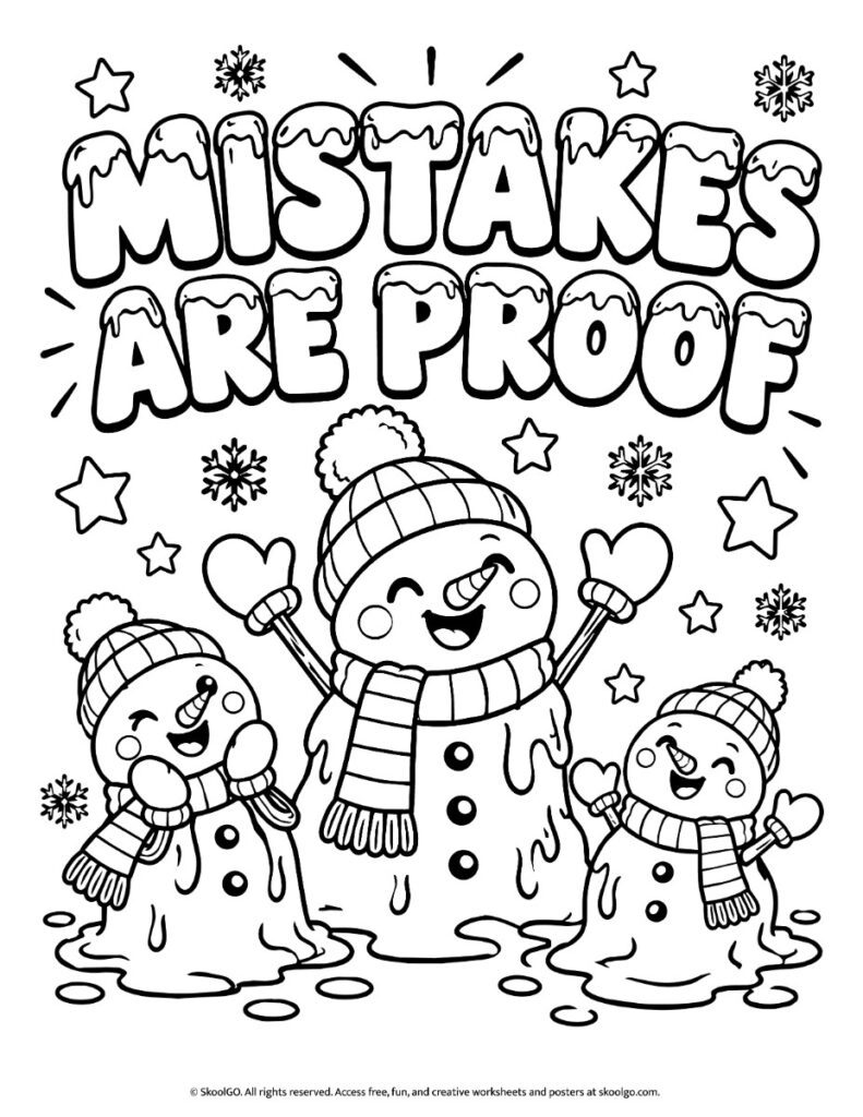 Black-and-white Mistakes Are Proof poster with three smiling snowmen, winter clothing, stars, and snowflakes ready to color.