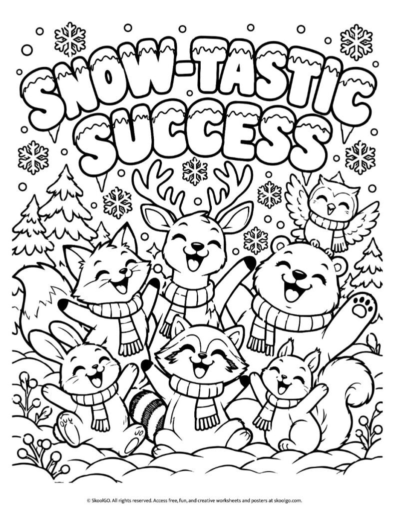 Black-and-white Snow-Tastic Success poster with outlined woodland animals, winter scarves, snowflakes, and trees ready for coloring.