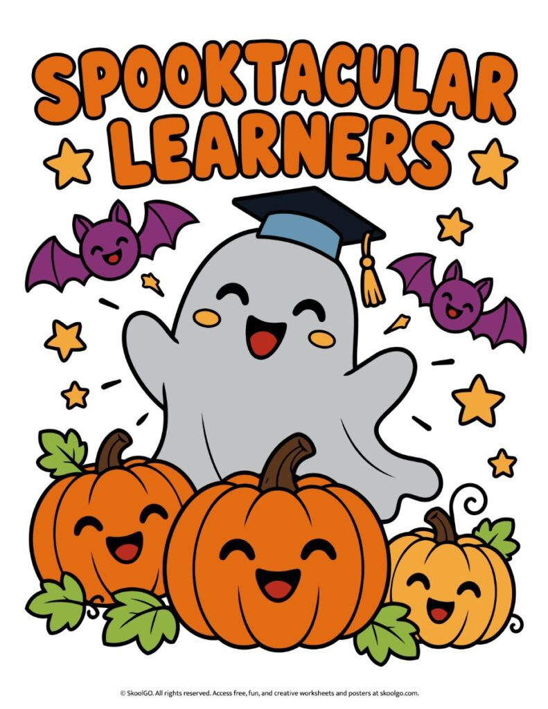Spooktacular Learners Full-Color Halloween Poster Full-color Halloween classroom poster with orange Spooktacular Learners lettering, a happy ghost, smiling pumpkins, and purple bats.